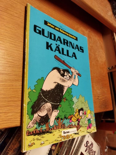 Johan och Pellevins äventyr Gudarnas källa. Very Fine plus