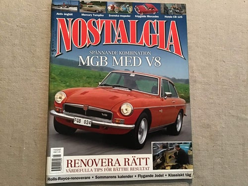 NOSTALGIA NR 5 2006 MERCURY TURNPIKE,HONDA CB 125,SVENSKA MOPEDER,ÅNGBÅT.MOPED