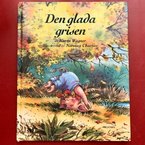DEN GLADA GRISEN Karen Wagner & Norman Chartier 1990