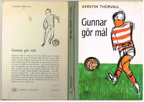 GUNNAR GÖR MÅL - Kerstin Thorvall (1966) - fotboll
