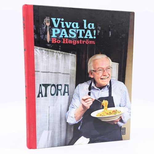 Viva la Pasta! - Bo Hagström