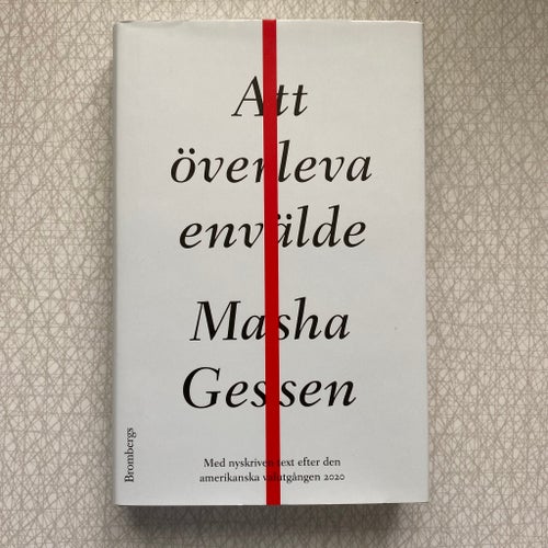 Att överleva envälde av Masha Gessen, 2020
