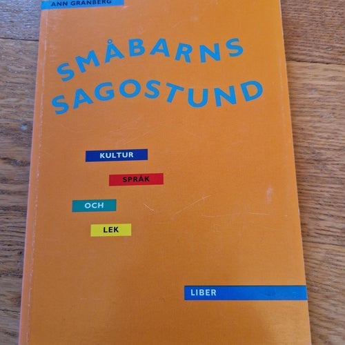 Småbarns Sagostund - Ann Granberg, 2006