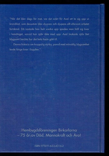 Från granskog till bok Hembygdsföreningen Birkarlarna 75 år