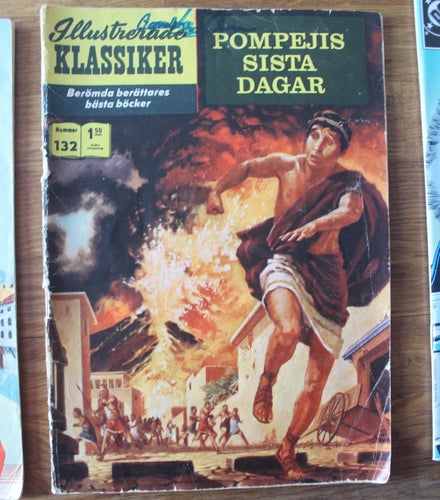 Illustrerade klassiker 1969 NR 132 Pompejis sista dagar
