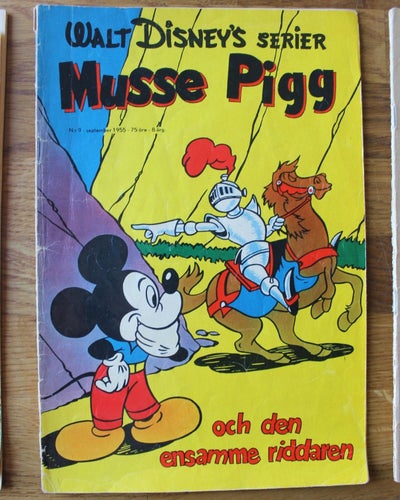 WALT DISNEYS SERIER 1955 NR 9 Musse Pigg och den ensamme riddaren