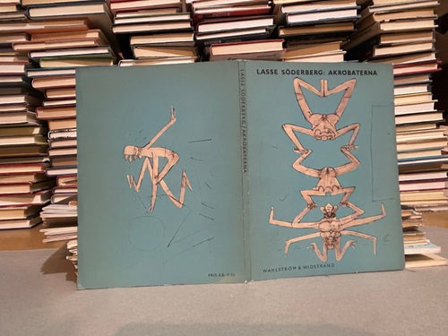 Akrobaterna av Lasse Söderberg. Bok. Very good plus