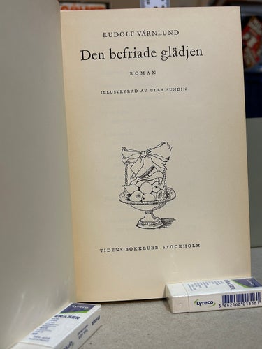 Den befriade glädjen av Rudolf Värnlund. bok, Very Good plus
