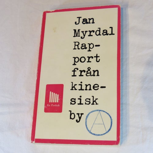 Rapport från kinesisk by av Jan Myrdal