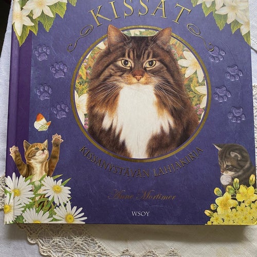 Kissat: Kissanystävän lahjakirja av Anne Mortimer, 2007