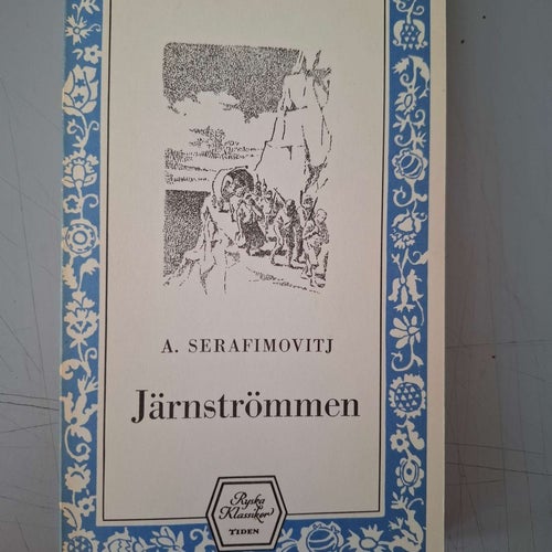 Aleksander Serafimovitj :Järnströmmen