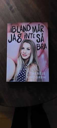 Ibland mår jag inte så bra - Therése Lindgren