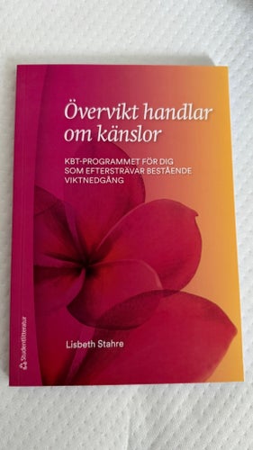 Övervikt handlar om känslor av Lisbeth Stahre, fjärde upplagan