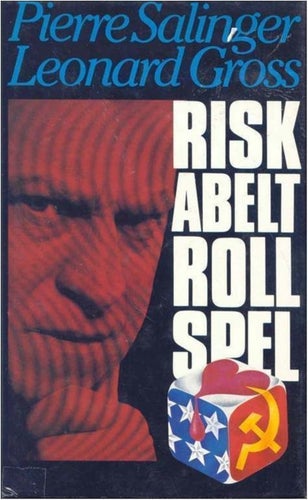 RISKABELT ROLLSPEL -Pierre Salinger+Leonard gross(INBUNDEN)