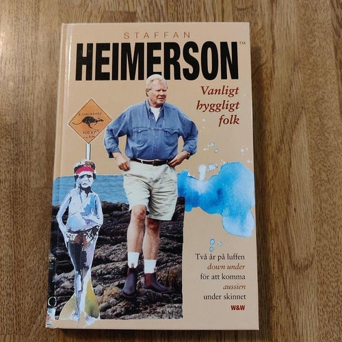 Vanligt hyggligt folk av Staffan Heimerson (inb) Australien australiensare