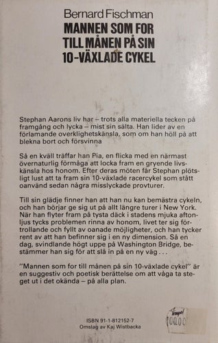 BOK: Mannen som for till månen på sin 10-växlade cykel. AV Bernard Fischman