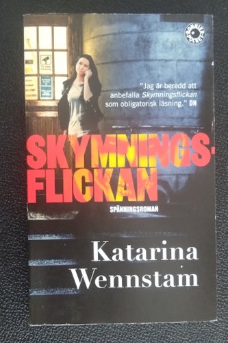 Skymningsflickan av Katarina Wennstam, 2014