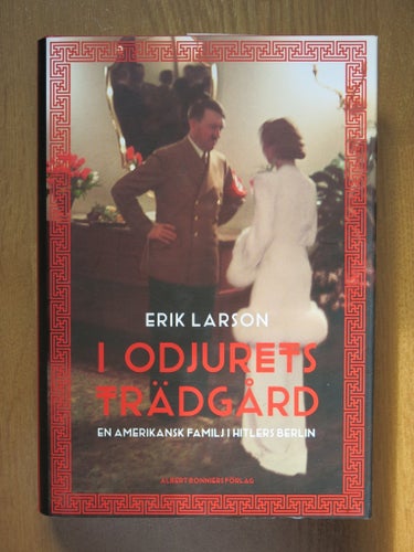 I djurets trädgård av Erik Larson, 2011