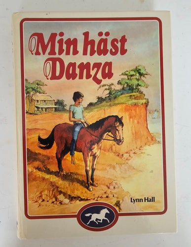 BOK. MIN HÄST HÄST DANZA. LYNN HALL.