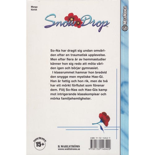 Snow Drop - 01 - Del Ett - Choi Kyung-ah - Svensk utgåva (Begagnad)