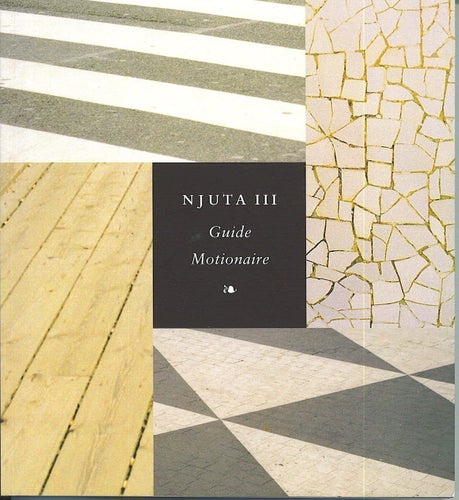 Njuta III - Guide Motionaire