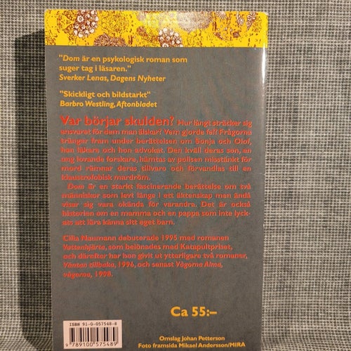 Dom av Cilla Naumann, 2001
