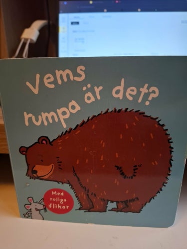 Vems rumpa är det? Pekbok med rolia flikar