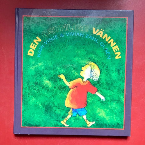 DEN OSYNLIGE VÄNNEN Kari Vinje & Vivian Zahl Olsen 1995