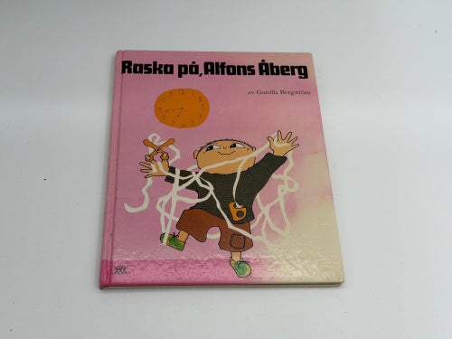 Raska på, Alfons Åberg av Gunilla Bergström