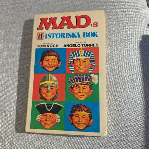 MAD:s Historiska Bok av Tom Koch och Angelo Torres, 1979