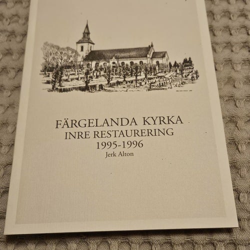 Färgelanda Kyrka. Återinvigning 1996. Programblad och renoveringsfolder.
