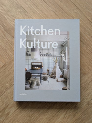 Kitchen Kulture, Gestalten, 2015, coffee table book, inredning kök design
