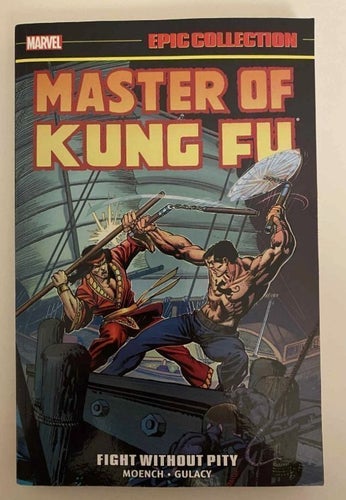 Marvel Epic Collection - Master of Kung Fu