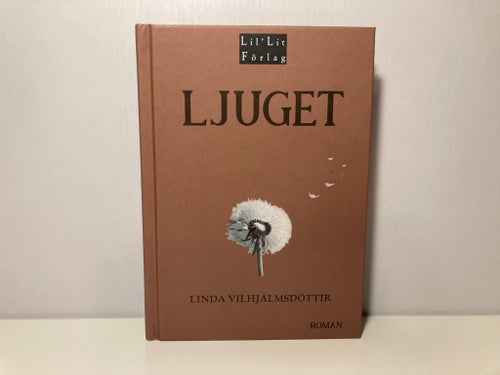 LJUGET - Linda Vilhjálmsdóttir - 2025 - Inbunden