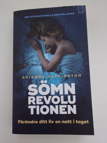 Sömnrevolutionen - Arianna Huffington