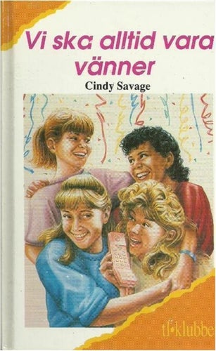 FLICKBÖCKER -Vi ska alltid vara vänner - Cindy Savage