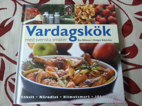 VARDAGSKÖK MED ENKLA SMAKER, EJA NILSSON, 2009, BOK