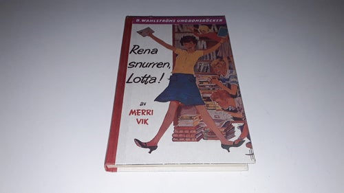 Merri Vik - Rena snurren, Lotta!