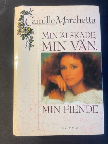 Min älskade, min vän, min fiende av Camille Marchetta