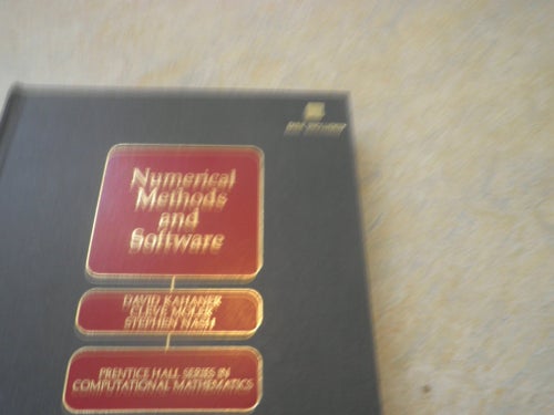 Numerical Methods and Software av David Kahaner, Cleve Moler, Stephen Nash