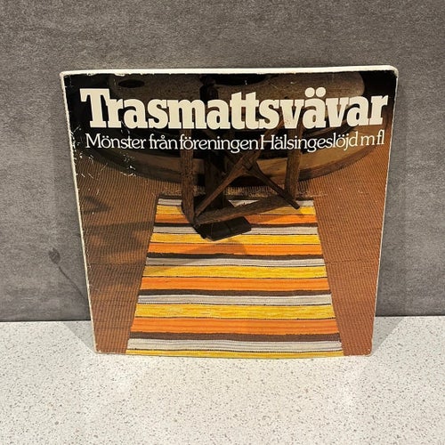 Trasmattsvävar. Mönster från föreningen Hälsingeslöjd mfl
