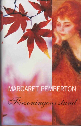 Margaret Pemberton / Försoningens Stund / Inbunden / Fint skick