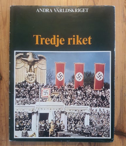 Andra Världskriget: Tredje Riket