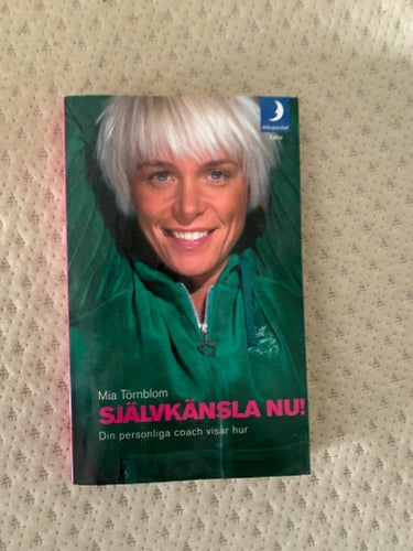 Självkänsla nu! av Mia Törnblom, 2007