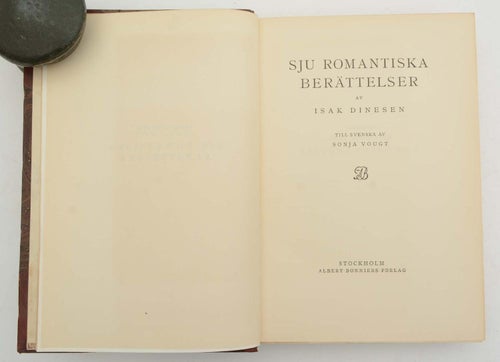 Sju romantiska berättelser / av Isak Dinesen, Blixen, Karen, 1885-1962 (författa
