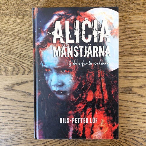 Alicia Månstjärna och den femte pelaren - Nils-Petter Löf
