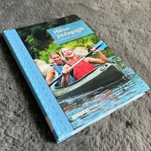 Hälsopedagogik - Anna-Karin Axelsson