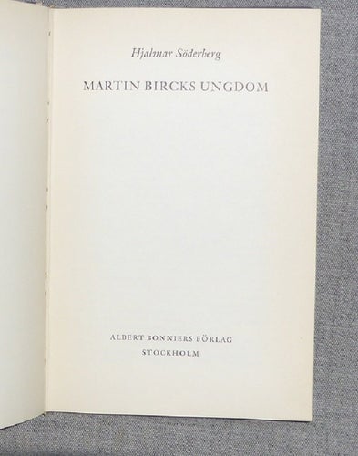 Hjalmar Söderberg - Martin Bircks ungdom