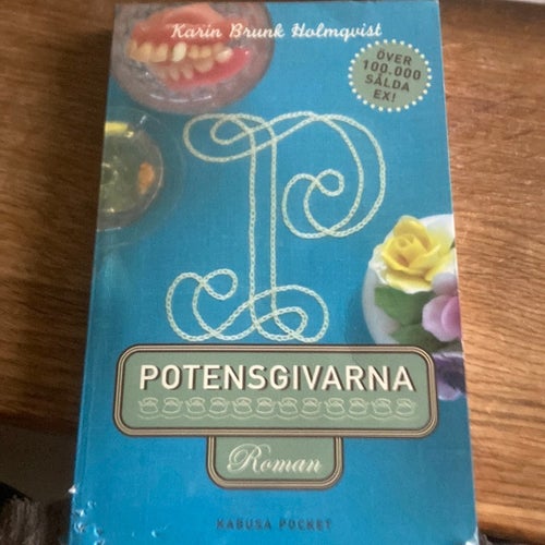 Potensgivarna - Karin Brunk Holmqvist - Okänt år