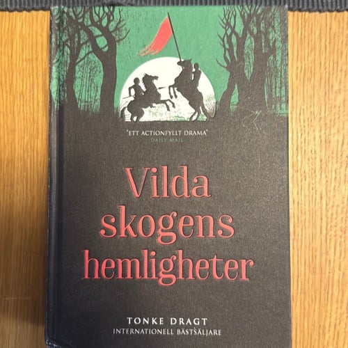 Vilda skogens hemligheter av Tonke Dragt